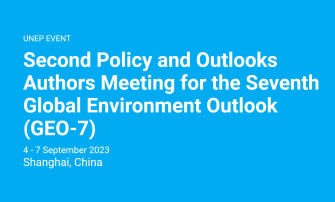 Second Policy and Outlooks Authors Meeting for the Seventh Global Environment Outlook (GEO-7)